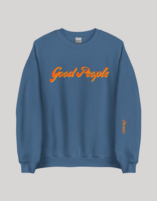 Copy of Unisex Sweatshirt Good People